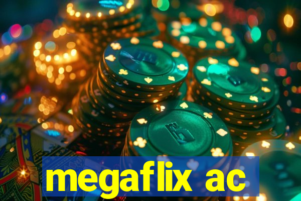 megaflix ac